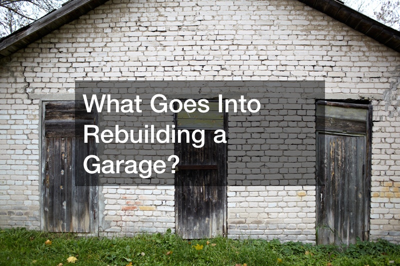 rebuilding a garage